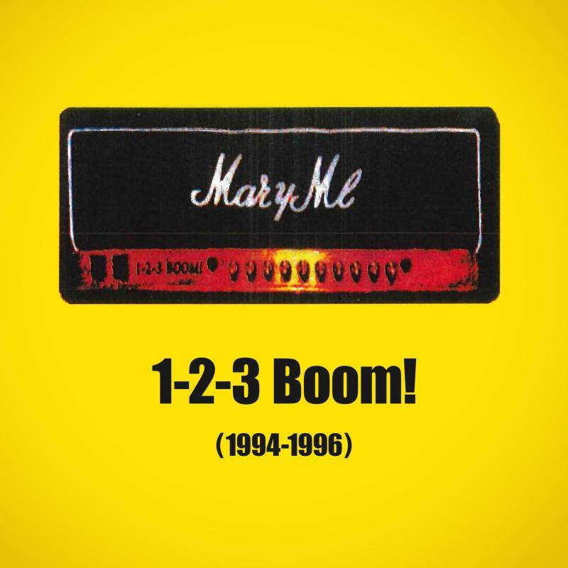 Mary Me - 1-2-3 Boom! (1994-1996)
