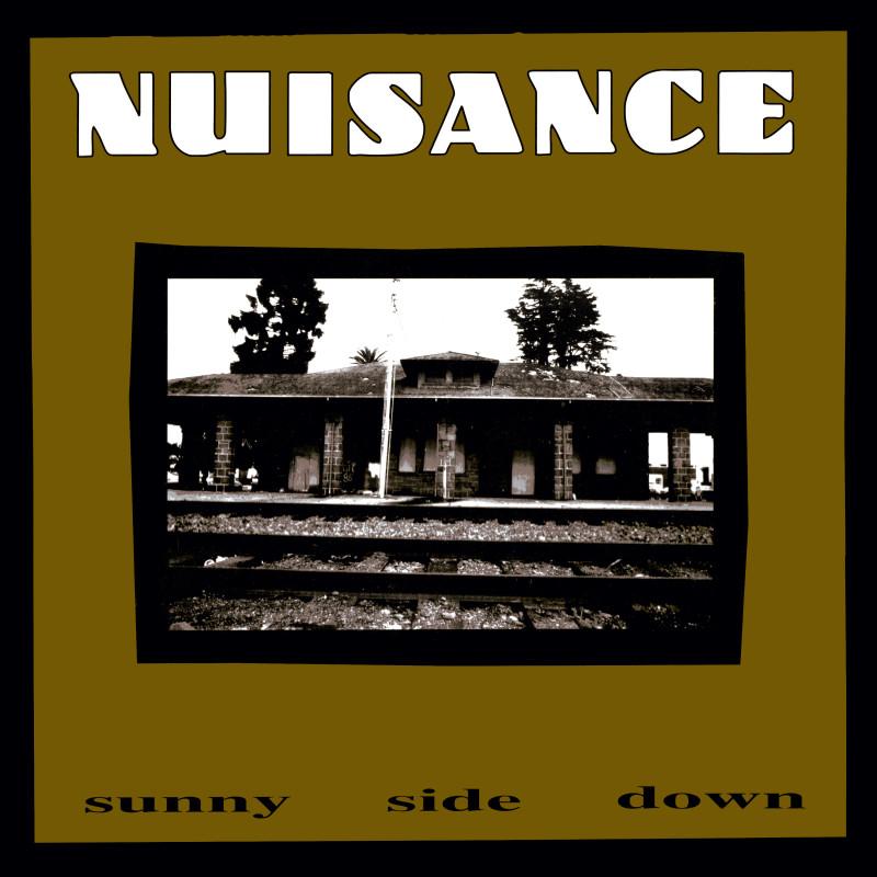 Nuisance - Sunny Side Down