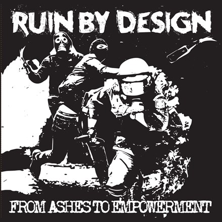 Ruin By Design - From Ashes to Empowerment
